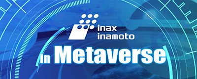 inax inamoto in Metaverse